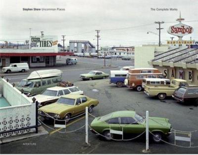 STEPHEN SHORE UNCOMMON PLACES