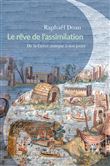 Le Rêve de l'assimilation