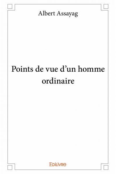 Points de vue d'un homme ordinaire