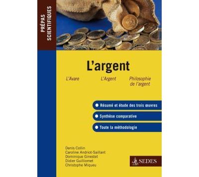 L'argent - Prépas scientifiques - Bernard Collin - broché