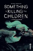 Something is Killing the Children tome 6