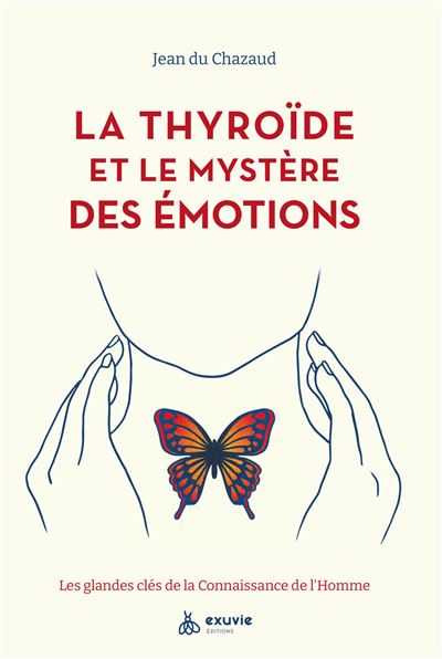 La thyroïde et les émotions