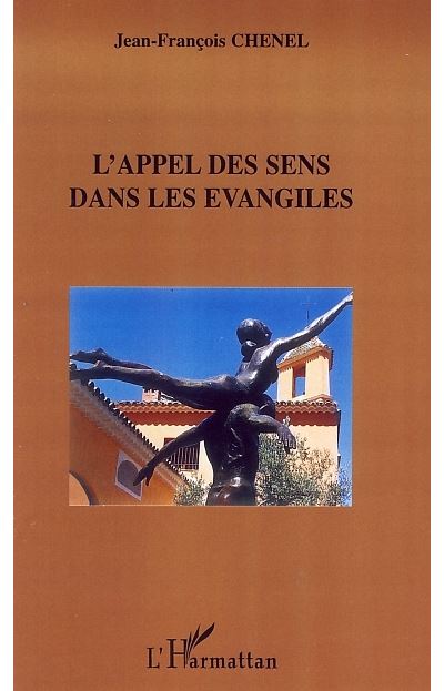 L'appel des sens dans les Evangiles