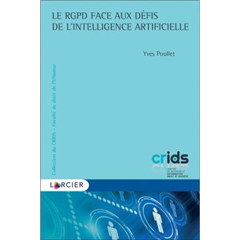 Le RGPD face aux défis de l'intelligence artificielle