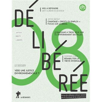 Délibérée