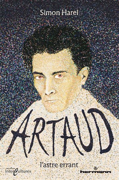 Artaud l'astre errant - S. Harel - broché