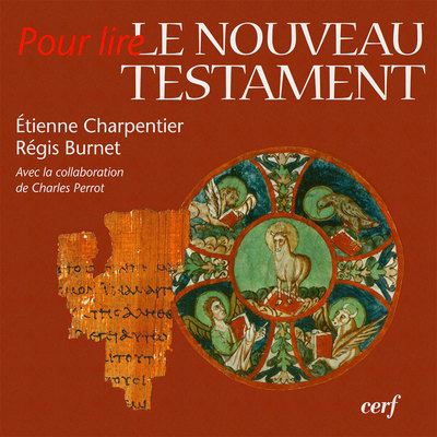 Pour lire le Nouveau Testament - Régis Burnet - broché