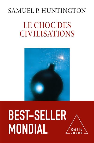 Le Choc des civilisations NE - Samuel P. Huntington - broché