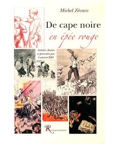 De cape noire en épée rouge