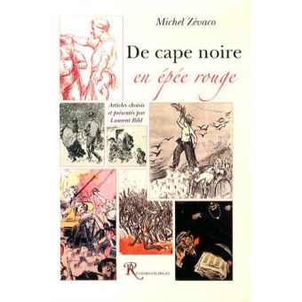 De cape noire en épée rouge