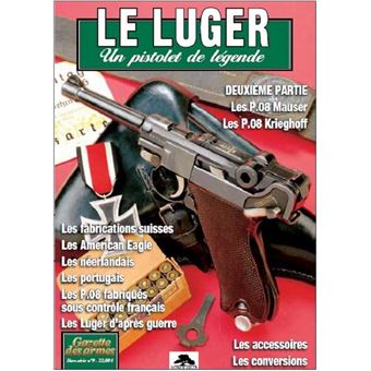 Le luger un pistolet de légende