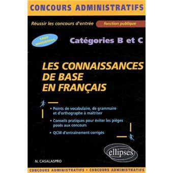 Les Connaissances De Base En Français - Catégories B Et C - Broché ...