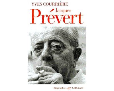 Jacques Prévert en vérité