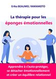 La thérapie pour les éponges émotionnelles