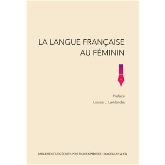 LA LANGUE FRANCAISE AU FEMININ - 1