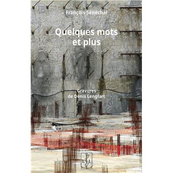 Quelques mots et plus