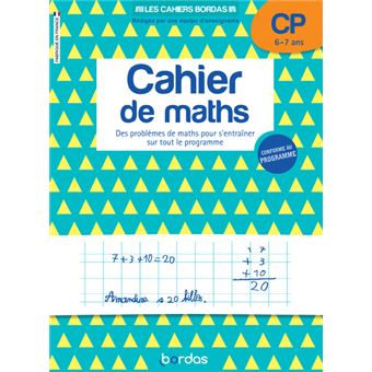 Les cahiers Bordas - Cahier de maths CP