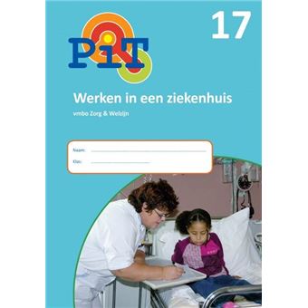 Pit 17 PiT 17 Werken in een ziekenhuis - Ingrid Koops - Achat Livre | fnac