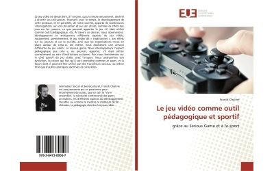 Le jeu video comme outil pedagogique et sportif - grace au s