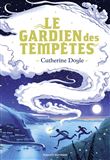 Le Gardien des tempêtes, Tome 01