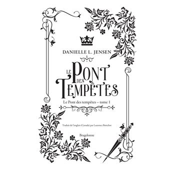 Le Pont des tempêtes T1 (édition reliée)