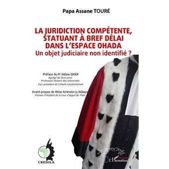 La juridiction compétente, statuant à bref délai dans l'espace OHADA