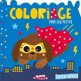 Mon P'tit Hemma - Coloriage pour les petits - Super-héros