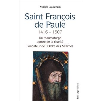 Saint François de Paule, 1416 - 1507