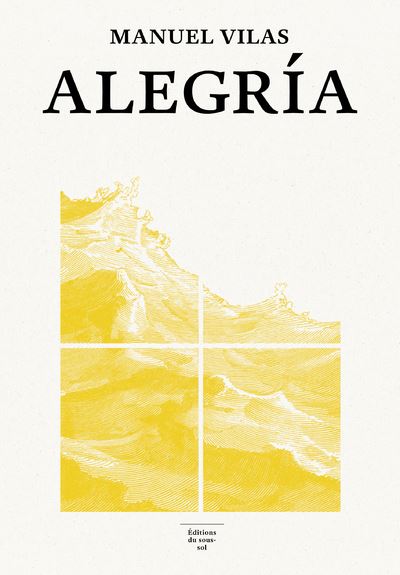 Alegria - Manuel Vilas - broché