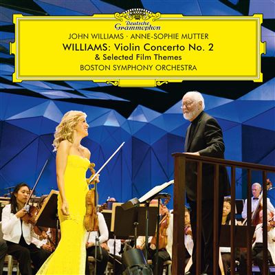 Williams : Violin Concerto Number 2 & Selected Film Themes