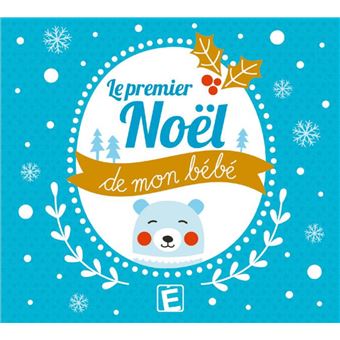 Cd Le Premier Noel De Mon Bebe Collectif Cd Album Achat Prix Fnac