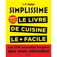 Les 200 nouvelles recettes que vous attendiez