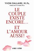 Le couple existe encore ... Et l'amour aussi !