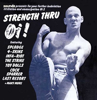 Strength Through Oi !
