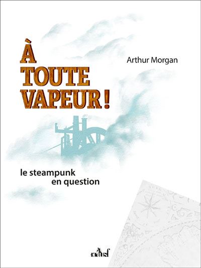 https://static.fnac-static.com/multimedia/Images/FR/NR/c8/f9/21/19003848/1507-1/tsp20250821130056/A-Toute-vapeur-Le-Steampunk-en-question.jpg