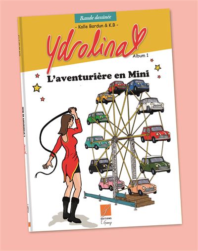 Ydrolina, l'aventurière en mini