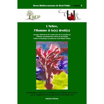L'arbre, l'homme et le(s) droit(s)