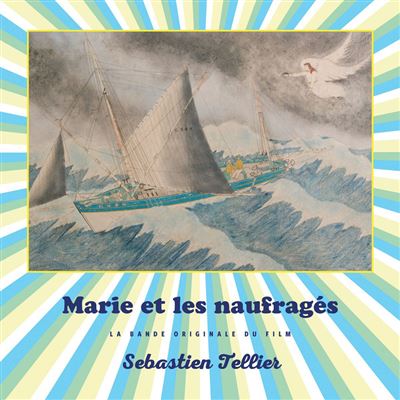 Marie Et Les Naufrages (LP+MP3)