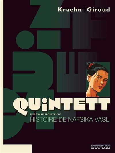 Quintett - Histoire de Nafsika Vasli - tome 4/5