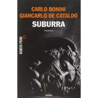 Suburra - Poche - Carlo Bonini, Giancarlo De Cataldo - Achat Livre | Fnac