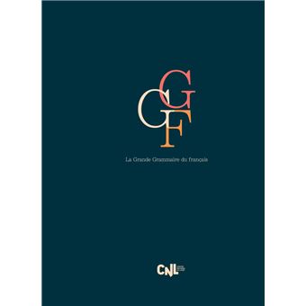 La Grande grammaire du français