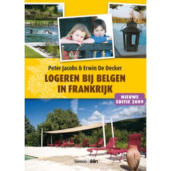 Logeren Bij Belgen In Frankrijk Editie 2009 - Broché - Auteur - Achat ...