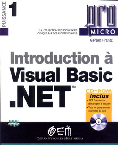 Introduction à Visual Basic .NET - Gérard Frantz - broché