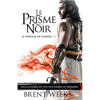 Le Porteur de lumière, T1 : Le Prisme noir (OP poche 2022)