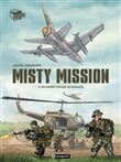 Misty mission