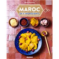 Le Maroc en 4 ingrédients