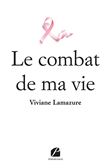 Le combat de ma vie