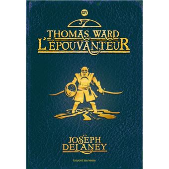 L'Épouvanteur, Tome 14