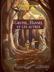 Gretel, Hansel et les autres