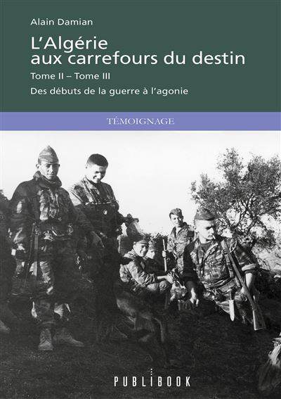 L'Algérie aux carrefours du destin